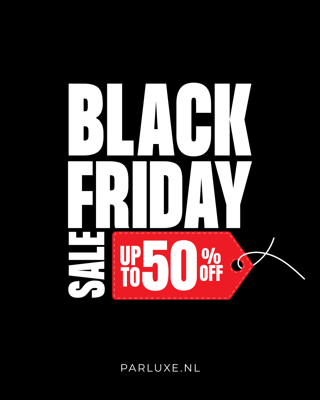 Parluxe Black Friday – tot 50% korting